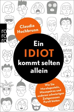 Abbildung von Hochbrunn | Ein Idiot kommt selten allein | 1. Auflage | 2023 | beck-shop.de