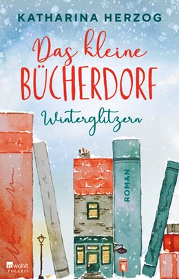 Abbildung von Herzog | Das kleine Bücherdorf: Winterglitzern | 1. Auflage | 2022 | beck-shop.de