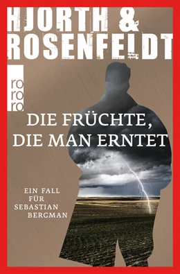 Abbildung von Hjorth / Rosenfeldt | Die Früchte, die man erntet | 1. Auflage | 2022 | beck-shop.de