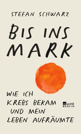 Abbildung von Schwarz | Bis ins Mark | 1. Auflage | 2022 | beck-shop.de