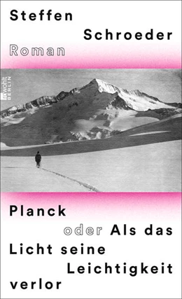 Abbildung von Schroeder | Planck oder Als das Licht seine Leichtigkeit verlor | 1. Auflage | 2022 | beck-shop.de