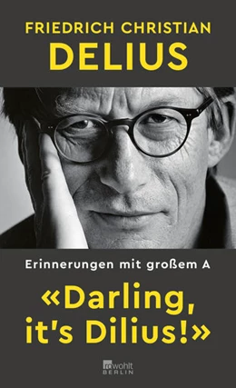 Abbildung von Delius | 'Darling, it's Dilius!' | 1. Auflage | 2023 | beck-shop.de