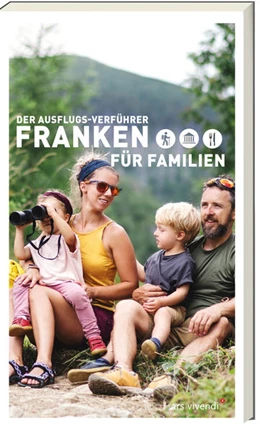 Abbildung von Schaub | Der Ausflugsverführer Franken für Familien | 1. Auflage | 2022 | beck-shop.de