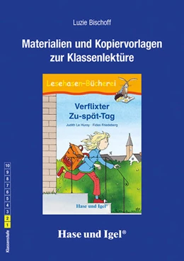 Abbildung von Bischoff | Verflixter Zu-spät-Tag. Begleitmaterial | 1. Auflage | 2022 | beck-shop.de