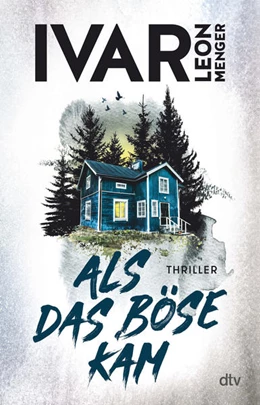 Abbildung von Menger | Als das Böse kam | 1. Auflage | 2022 | beck-shop.de