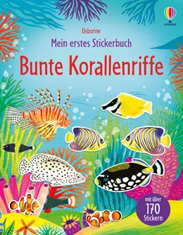 Abbildung von Pickersgill | Mein erstes Stickerbuch: Bunte Korallenriffe | 1. Auflage | 2022 | beck-shop.de