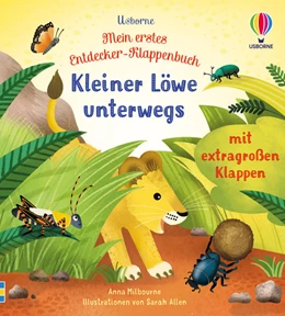 Abbildung von Milbourne | Mein erstes Entdecker-Klappenbuch: Kleiner Löwe unterwegs | 1. Auflage | 2022 | beck-shop.de
