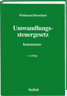 Abbildung von Widmann / Bauschatz | Umwandlungssteuergesetz Kommentar | 1. Auflage | 2022 | beck-shop.de