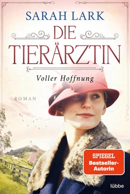 Abbildung von Lark | Die Tierärztin - Voller Hoffnung | 1. Auflage | 2023 | beck-shop.de