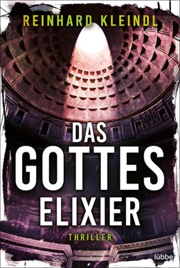 Abbildung von Kleindl | Das Gotteselixier | 1. Auflage | 2023 | beck-shop.de