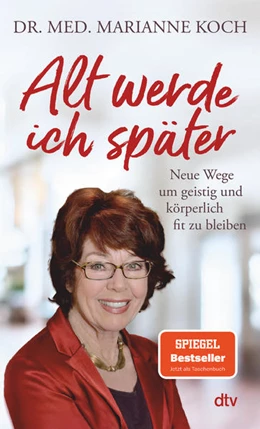 Abbildung von Koch | Alt werde ich später | 3. Auflage | 2022 | beck-shop.de