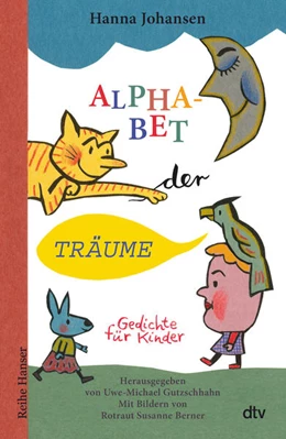 Abbildung von Johansen / Gutzschhahn | Alphabet der Träume | 1. Auflage | 2022 | beck-shop.de