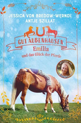 Abbildung von Bredow-Werndl / Szillat | Gut Aubenhausen - Emilia und das Glück der Pferde | 1. Auflage | 2022 | beck-shop.de