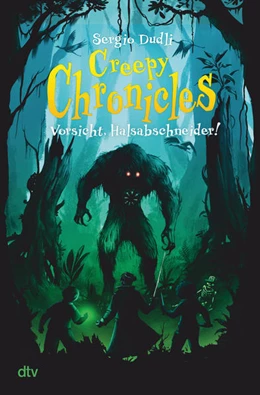Abbildung von Dudli | Creepy Chronicles - Vorsicht, Halsabschneider! | 1. Auflage | 2022 | beck-shop.de
