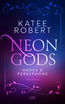 Abbildung von Robert | Neon Gods - Hades & Persephone | 1. Auflage | 2022 | beck-shop.de