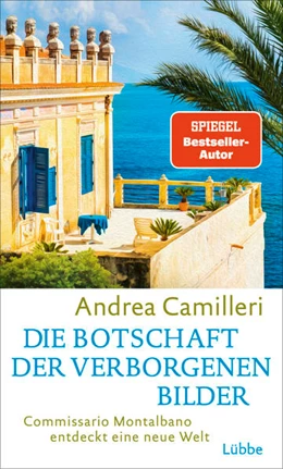 Abbildung von Camilleri | Die Botschaft der verborgenen Bilder | 1. Auflage | 2023 | beck-shop.de