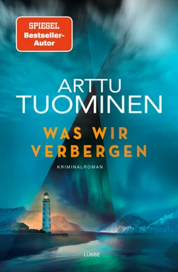Abbildung von Tuominen | Was wir verbergen | 1. Auflage | 2022 | beck-shop.de