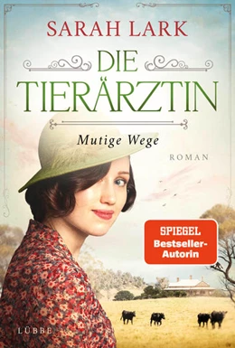 Abbildung von Lark | Die Tierärztin - Mutige Wege | 1. Auflage | 2023 | beck-shop.de
