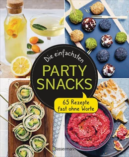 Abbildung von Austruy | Die einfachsten Partysnacks | 1. Auflage | 2022 | beck-shop.de