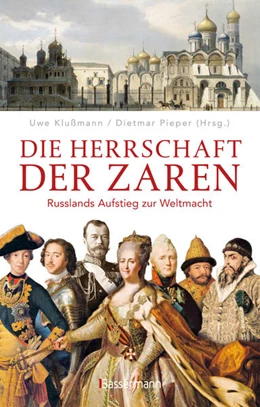 Abbildung von Klußmann / Pieper | Die Herrschaft der Zaren | 1. Auflage | 2022 | beck-shop.de