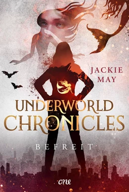 Abbildung von May | Underworld Chronicles - Befreit | 1. Auflage | 2022 | beck-shop.de