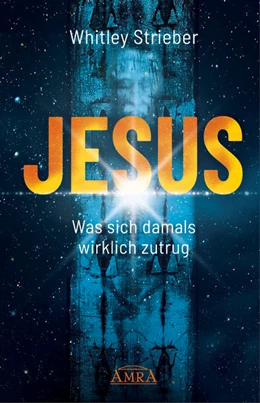 Abbildung von Strieber | JESUS. Was sich damals wirklich zutrug | 1. Auflage | 2022 | beck-shop.de