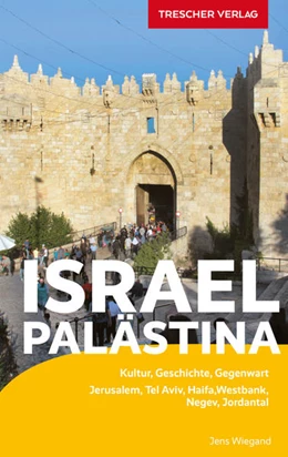 Abbildung von Wiegand | TRESCHER Reiseführer Israel und Palästina | 3. Auflage | 2022 | beck-shop.de