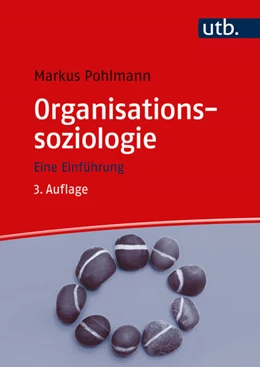 Abbildung von Pohlmann | Organisationssoziologie | 3. Auflage | 2024 | beck-shop.de