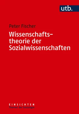 Abbildung von Fischer | Wissenschaftstheorie der Sozialwissenschaften | 1. Auflage | 2023 | 9 | beck-shop.de