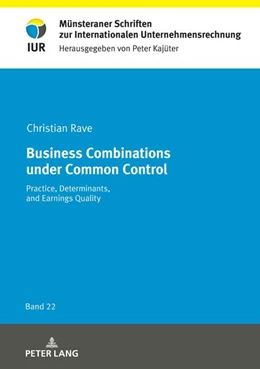 Abbildung von Rave | Business Combinations under Common Control | 1. Auflage | 2022 | beck-shop.de