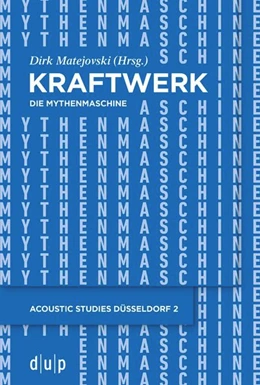 Abbildung von Matejovski | Kraftwerk – Die Mythenmaschine | 2. Auflage | 2026 | 2 | beck-shop.de