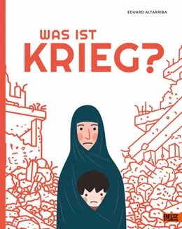 Abbildung von Altarriba | Was ist Krieg? | 1. Auflage | 2022 | beck-shop.de