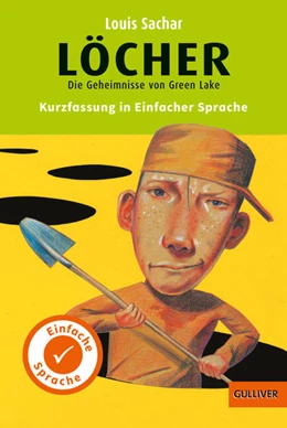 Abbildung von Sachar / Wagner | Kurzfassung in Einfacher Sprache. Löcher | 1. Auflage | 2022 | beck-shop.de