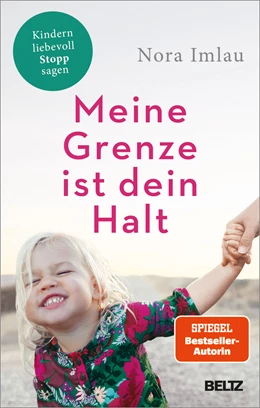 Abbildung von Imlau | Meine Grenze ist dein Halt | 1. Auflage | 2022 | beck-shop.de