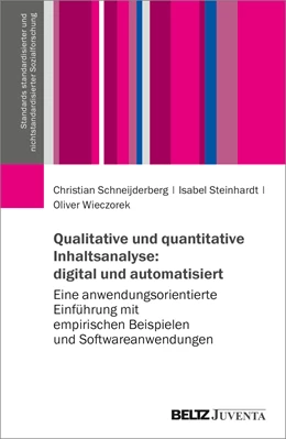 Abbildung von Schneijderberg / Steinhardt | Qualitative und quantitative Inhaltsanalyse: digital und automatisiert | 1. Auflage | 2022 | beck-shop.de