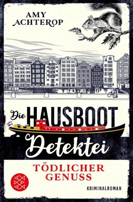 Abbildung von Achterop | Die Hausboot-Detektei - Tödlicher Genuss | 1. Auflage | 2023 | beck-shop.de