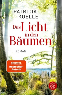 Abbildung von Koelle | Das Licht in den Bäumen | 1. Auflage | 2022 | beck-shop.de