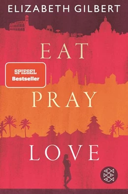 Abbildung von Gilbert | Eat, Pray, Love | 1. Auflage | 2022 | beck-shop.de