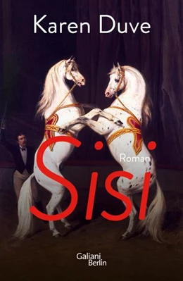 Abbildung von Duve | Sisi | 1. Auflage | 2022 | beck-shop.de