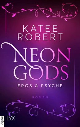 Abbildung von Robert | Neon Gods - Eros & Psyche | 1. Auflage | 2023 | beck-shop.de