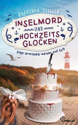 Abbildung von Stiller | Inselmord & Hochzeitsglocken | 1. Auflage | 2022 | beck-shop.de