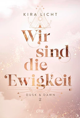 Abbildung von Licht | Wir sind die Ewigkeit | 1. Auflage | 2023 | beck-shop.de