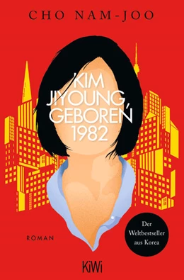 Abbildung von Nam-Joo | Kim Jiyoung, geboren 1982 | 1. Auflage | 2022 | beck-shop.de