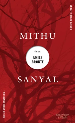 Abbildung von Sanyal / Weidermann | Mithu Sanyal über Emily Brontë | 1. Auflage | 2022 | beck-shop.de