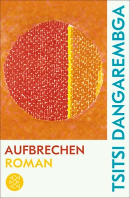 Abbildung von Dangarembga | Aufbrechen | 1. Auflage | 2022 | beck-shop.de