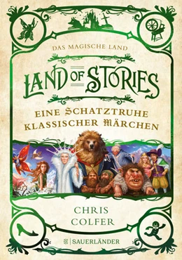 Abbildung von Colfer | Land of Stories: Das magische Land - Eine Schatztruhe klassischer Märchen | 1. Auflage | 2022 | beck-shop.de
