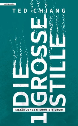 Abbildung von Chiang | Die große Stille | 1. Auflage | 2023 | beck-shop.de