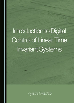 Abbildung von Errachdi | Introduction to Digital Control of Linear Time Invariant Systems | 1. Auflage | 2022 | beck-shop.de