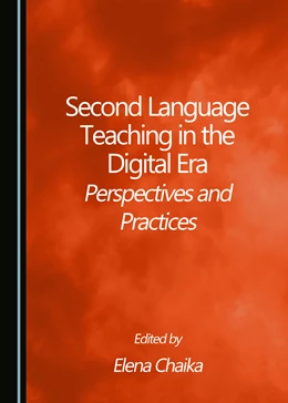 Abbildung von Chaika | Second Language Teaching in the Digital Era | 1. Auflage | 2022 | beck-shop.de