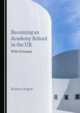Abbildung von August | Becoming an Academy School in the UK | 1. Auflage | 2022 | beck-shop.de